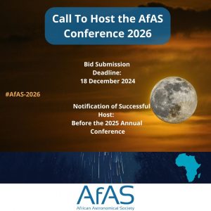 CALL FOR BIDS TO HOST THE AFRICAN ASTRONOMICALSOCIETY (AfAS) ANNUAL CONFERENCE IN 2026 